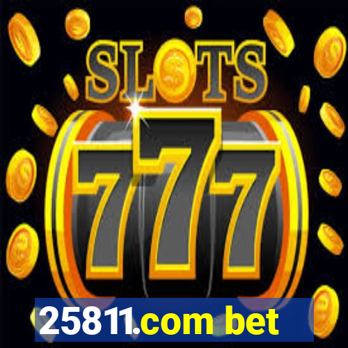 25811.com bet